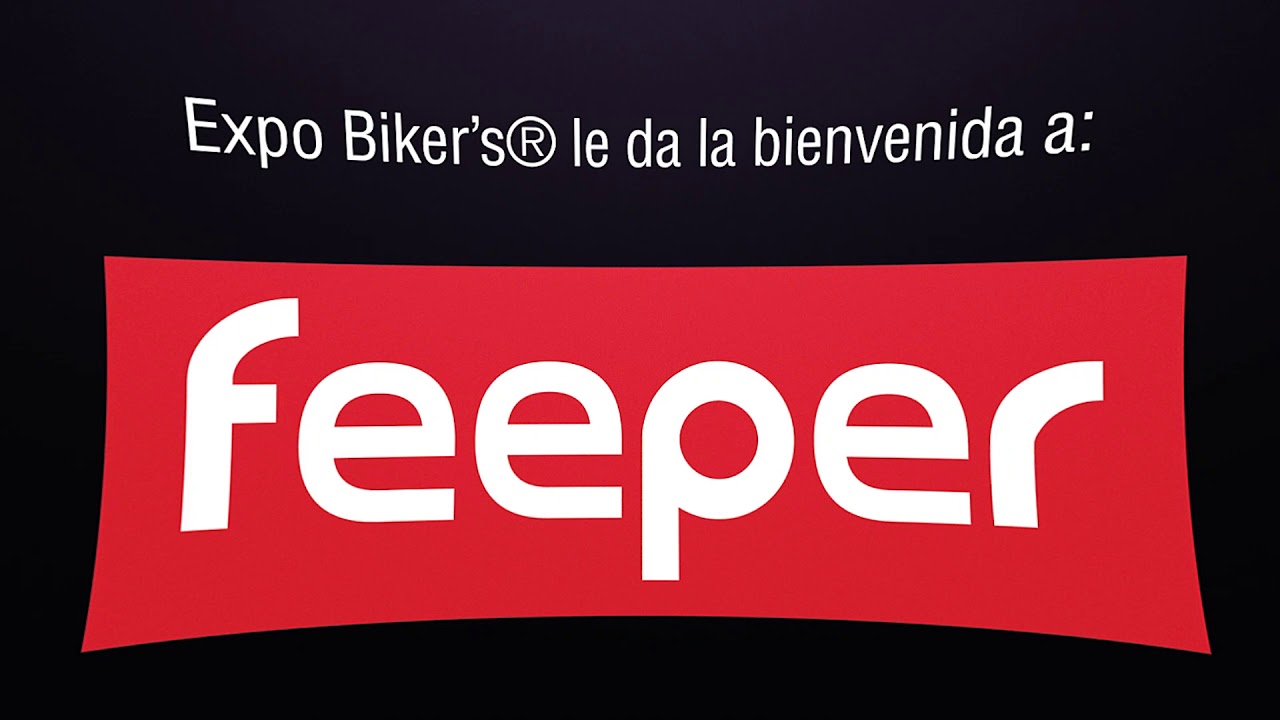 Feeper llega a Expo Biker´s® 2019